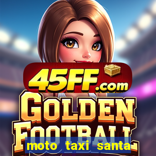 moto taxi santa cruz de minas